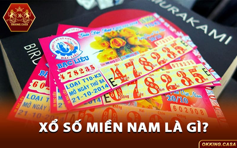Xổ số miền Nam là gì?